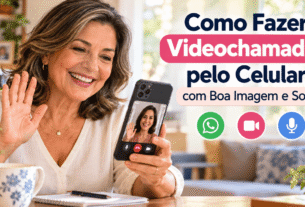 Como Fazer Videochamadas pelo Celular