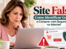 Como Identificar Sites Falsos