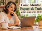 Espaco de Trabalho em Casa